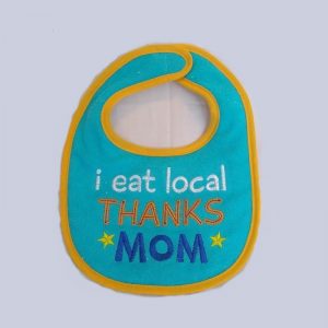 i eat local Thanks Mom Terry Cloth Bib